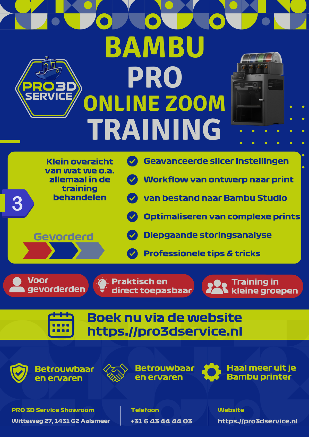 PRO 3D Service Academy - Online Zoom - Bambu Pro - Gevorderd