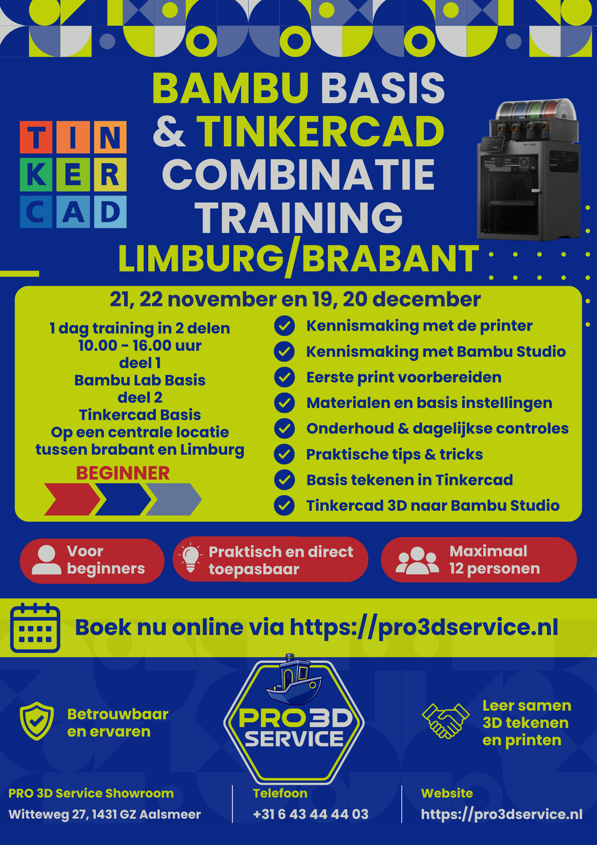PRO 3D Service Academy - Bambu Basis + Tinkercad Basis in Brabant/Limburg