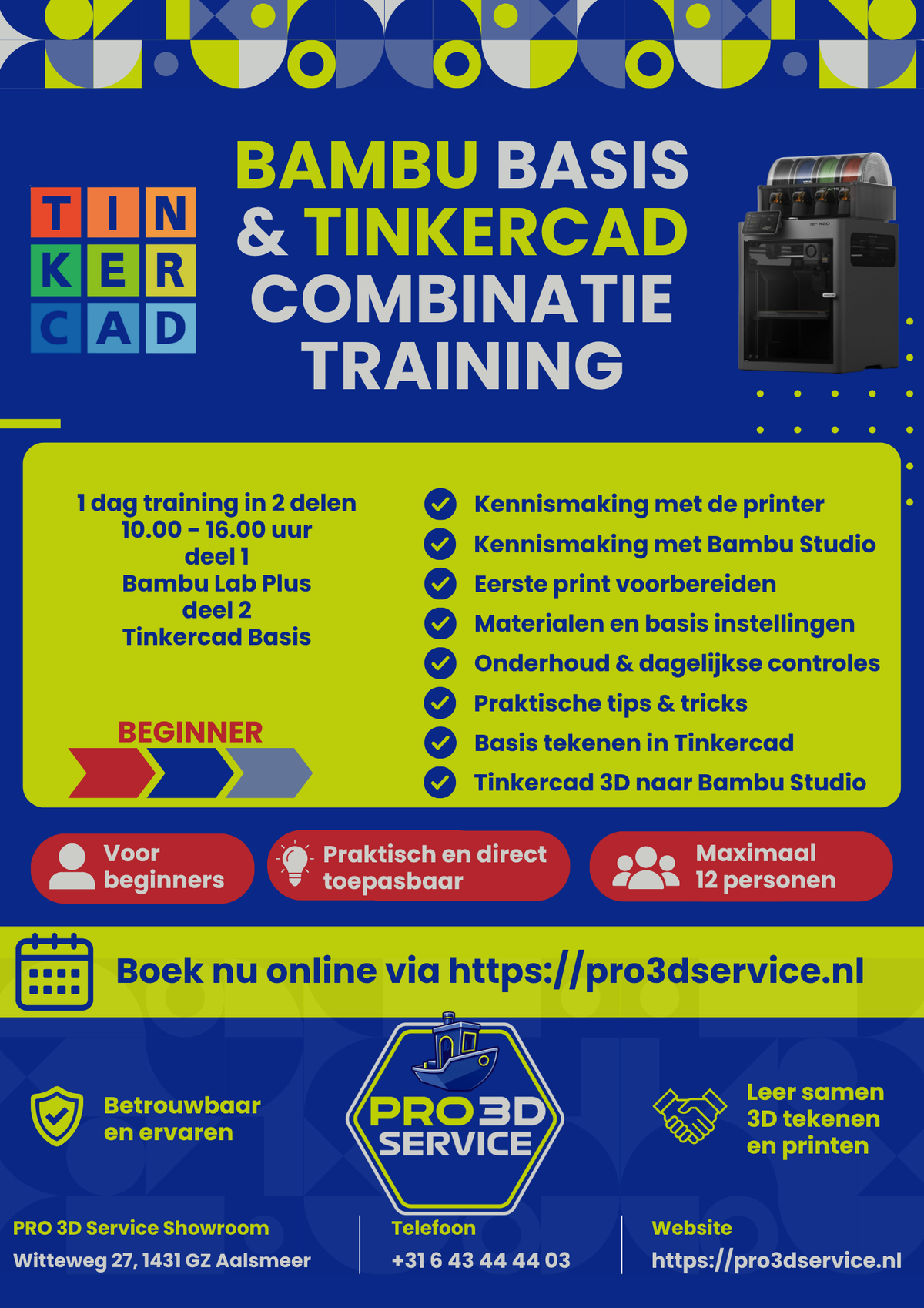 PRO 3D Service Academy - Bambu Plus + Tinkercad Basis in Aalsmeer